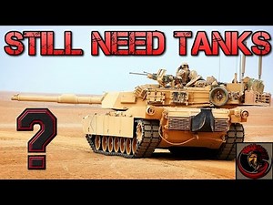 Do We Still Need Tanks? - The Future Of Armour