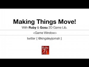 Learn how to code a gaming window with Ruby and Gosu