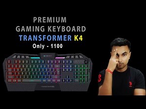 ZEBRONICS ZEB-TRANSFORMER K4 || Gaming Keyboard