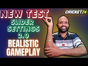 Test Slider Setting 2.0 || Realistic Gameplay || Cricket 24 ||