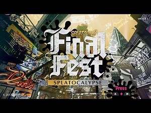 Splatoon 2 - Final Fest "Splatocalypse" Playthrough [Switch]