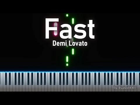 Demi Lovato - Fast | Piano Tutorial, Karaoke, Lyrics
