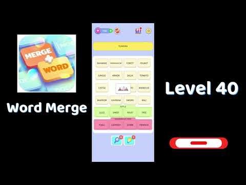 🧠 Word Merge Level 40 Answers | Step-by-Step Guide 🔠 | Go Answer