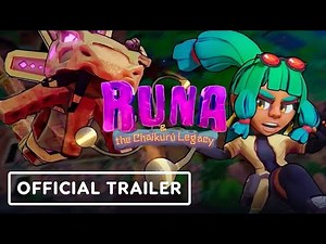 Runa & The Chaikuru Legacy - Official Release Date Trailer