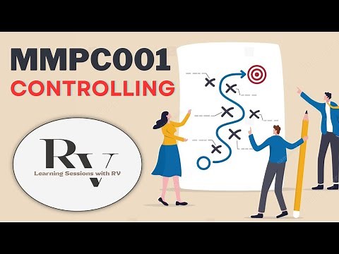 MMPC001 Chapter 7 Controlling | IGNOU MBA | Learning Session with RV | IGNOU MBA TEE Exams |