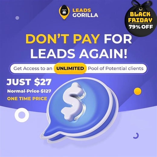 Never Pay For Leads Again! ⚠️ 79% OFF ends soon ⚠️ Find New Clients and Close More Deals with World’s First AI Powered Lead Finde In Under 60 Seconds ✅ Find Qualified Leads ✅ AI Suggested Service ✅ Identify Issues with AI ✅ Send AI-Written Proposals & Close Clients https://leadsgorilla.io/black-friday/ Early Black Friday Deal Normal Price: $127 Get 79% DISCOUNT ONLY $27 | Leads Gorilla