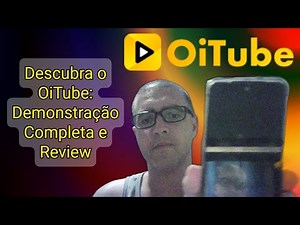 Descubra o OiTube: Demonstração Completa e Review
