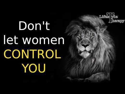 10 Mistakes That Let Women Control You