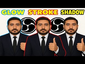 OBS Studio: Add Stroke, Glow & Drop Shadow to Any Source (Text, Webcam, Images)