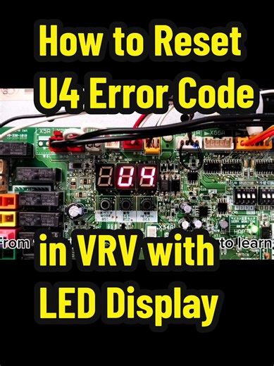 How to reset U4 error in VRV with LED display #creatorsearchinsights #DaikinVRV #ErrorCode #airconditioning #hvactechnician