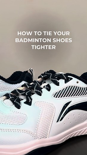 How to Tie Your Badminton Shoes Tighter Tutorial