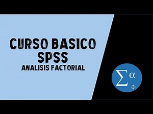 How to perform and interpret a FACTOR ANALYSIS | SPSS BASIC COURSE