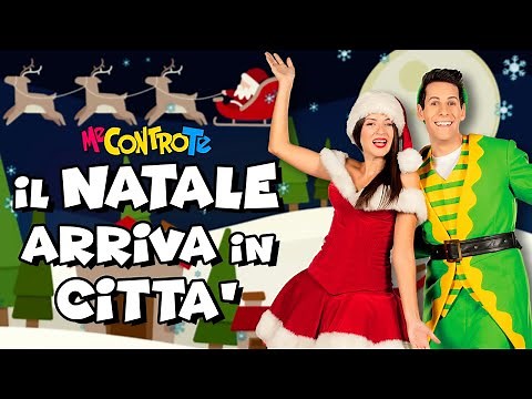Me contro Te - IL NATALE ARRIVA IN CITTÀ (Canzone di Natale Testo)