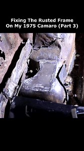 1.1K views · 13 reactions | Fixing The Rusted Frame On My 1975 Camaro (Part 3) #rust #repair #car_225 | Garage Goblin | Facebook