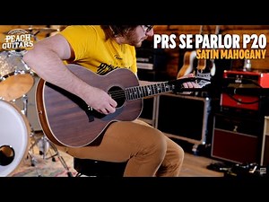 No Talking...Just Tones | PRS SE Parlor P20 - Satin Mahogany