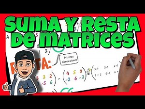 🔴 SUMA y RESTA de MATRICES
