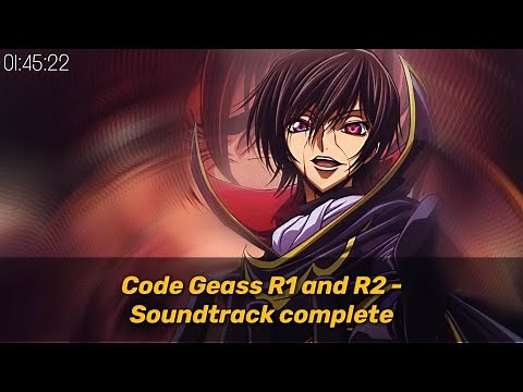 Code Geass R1 and R2 - Soundtrack complete