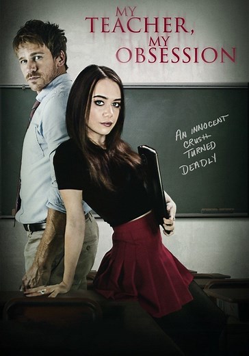My Teacher, My Obsession streaming: watch online