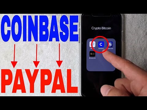 ✅ How To Connect Paypal To Coinbase Account 🔴