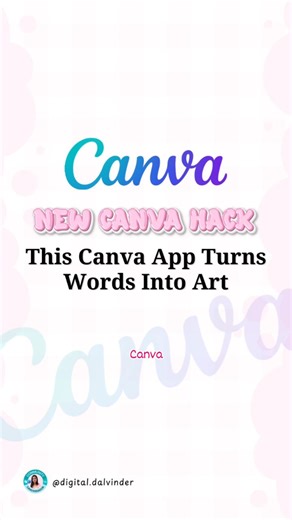 Dalvinder Kaur | Canva Designer | IG Growth Expert | Turn plain text into creative artwork inside Canva ✨ With the Letteristic app, you can convert any word into eye-catching text styles in... | Instagram