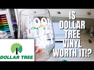 DOLLAR TREE VINYL - IS IT WORTH IT?! PUTTING IT TO THE TEST WITH MY CRICUT!
