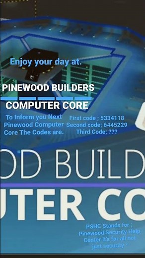 PSHC; Part one | Pinewood Computer Core’s Code And more information ℹ️.