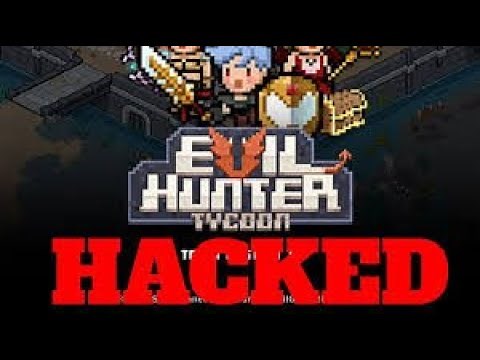 Hack Mod Evil Hunter Tycoon