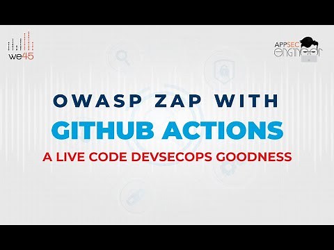 Live Code Session - DevSecOps goodness with Github actions and OWASP ZAP