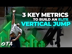 3 Key Metrics to Build an Elite Vertical Jump