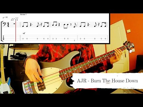AJR - Burn The House Down - Bass Cover & Tabs - With Song
