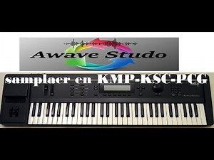 como samplear con AWAVE STUDIO para KMP-KSC-PCG