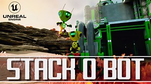 Stack O Bot Unreal Engine 5 Starter Project – GameFromScratch.com