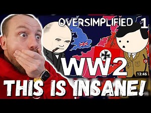 Military Veteran Reacts to WW2 - OverSimplified (Part 1) | THIS IS INSANE!
