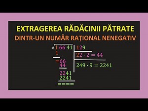 EXTRAGEREA RADACINII PATRATE DIN NUMAR EXERCITII CLASA 7 8 RADICALI NUMERE RATIONALE PATRAT PERFECT