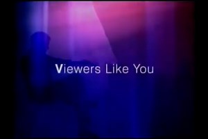 PBS Bumper _ 2004 _ Viewers Like You #2