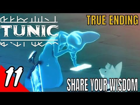 TUNIC Full Gameplay Walkthrough Part 11 - Share Your Wisdom |Ending B- TRUE ENDING(HOW To GET GUIDE)