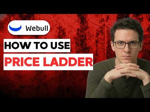 How to Use Price Ladder on Webull [2026 Full Guide]
