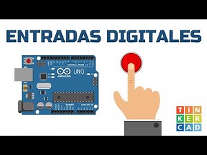 4.4 Arduino con Tinkercad - Entradas Digitales