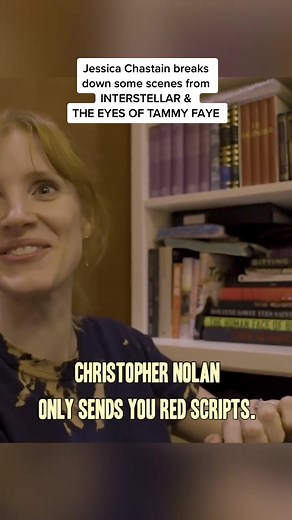 Jessica Chastain Breaks Down INTERSTELLAR & THE EYES OF TAMMY FAYE Scripts