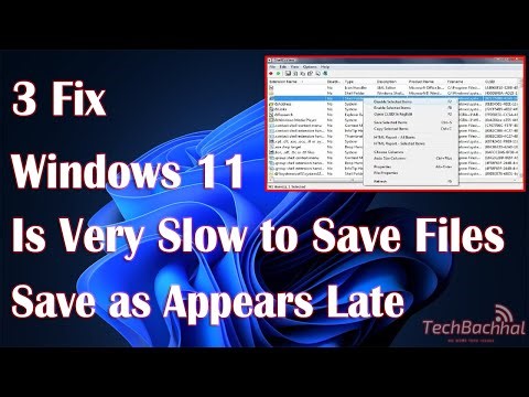 Windows 11 Is Very Slow to Save Files; Save as Appears Late FIX Tutorial