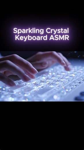 Tap into Magic! Sparkling Crystal Keyboard ASMR #music #asmr #keyboard