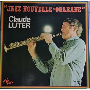 Claude Luter Et Son Orchestre - Jazz Nouvelle-Orléans