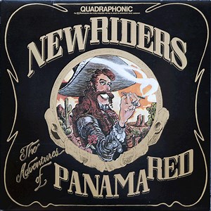 New Riders Of The Purple Sage - The Adventures Of Panama Red