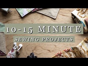 10-15 Minute Scrap Busting Sewing Projects
