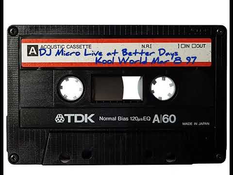 DJ Micro Live at Better Days Kool World A