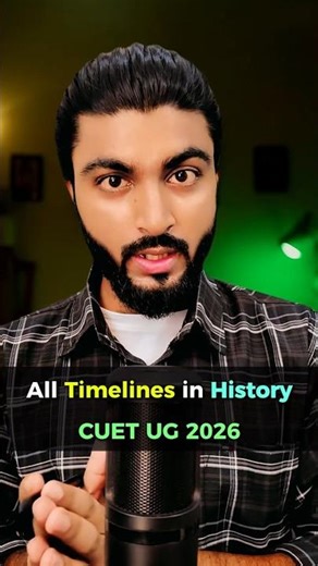 History Imp DATES and Timelines for CUET 2026 |