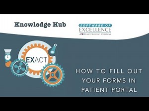 How to fill out your forms in patient portal