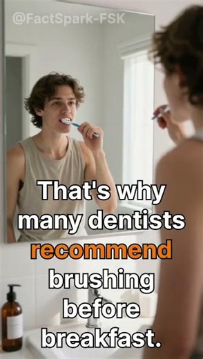 👉 If you brush after breakfast… you might be doing it wrong 😳 #shorts #facts