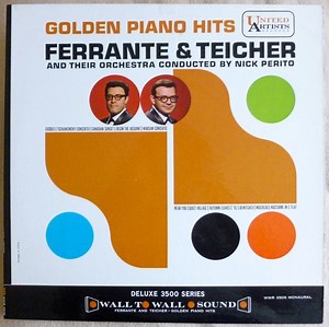 Ferrante & Teicher And Their Orchestra - Golden Piano Hits