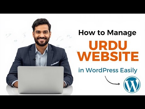 How to Manage Urdu Website in WordPress Easily